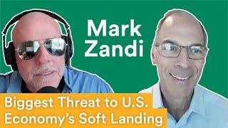 What’s the Biggest Threat to the U.S. Economy’s Soft-Landing? — ft. Mark Zandi | Prof G Markets