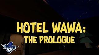 Drekwiz - HOTEL WAWA: THE PROLOGUE