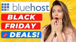 Bluehost Black Friday Deals (2024)  - Biggest Sale Of The Year! 