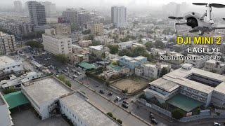 Sindhi Muslim Society | Drone View | dji mini 2 | DJI MINI 2 | Drone Flying | Drone Eye | Eagleye