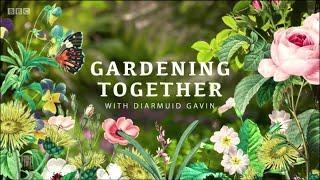 Gardening together with Diarmuid Gavin S01E05(Full+HD 17aug.2020)