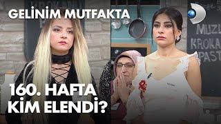 Gelinim Mutfakta'da 160. Hafta kim elendi? 12 Kasım 2021