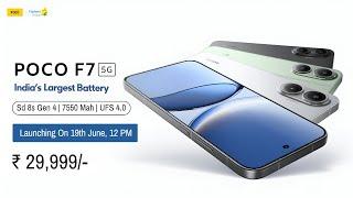 POCO F7 5G Listed With India's Biggest Battery - India Launch, Price, Processor, Camera, Display