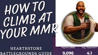 Hearthstone Battlegrounds Guide | Hardstuck? How to Climb at Each MMR