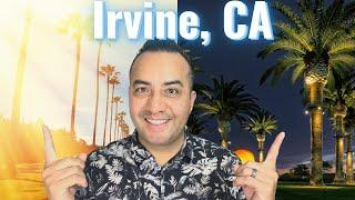 TOP REASONS TO MOVE TO IRVINE, CALIFORNIA 