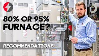 80% Versus 95% Efficiency Furnaces In California