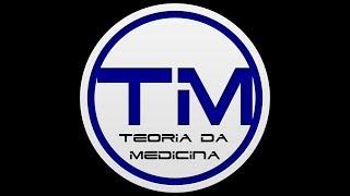 Teoria da Medicina [Apresentação do Canal]