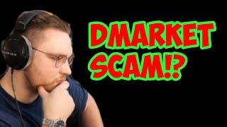 THE FULL DMARKET SCAM | ohnePixel Reacts