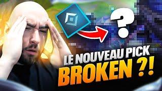 LE NOUVEAU PICK COMPLETEMENT BROKEN