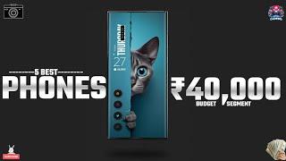 Top 5 Best Smartphone Under 40000 In India | Best Phone Under 40000