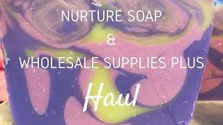 Nurture soap & wholesale supplies Haul | plus bonus Cutting of my First Soap!