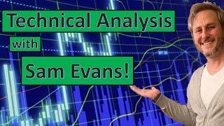 Technical Analysis with Sam Evans