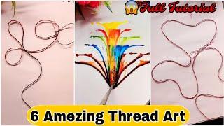 6 Amezing Thread Art ️ | Satisfying Thread Art Tutorial | Creative Art | Satisfying Art #art