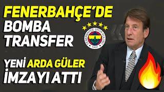 TRANSFERDE AKŞAM PAZARI, FENERBAHÇE YENİ ARDA GÜLER'İNE KAVUŞTU! DÜNYA YILDIZI BU AKŞAM KADIKÖY'DE