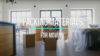 PACKING MATERIALS FOR MOVING - Trek Movers