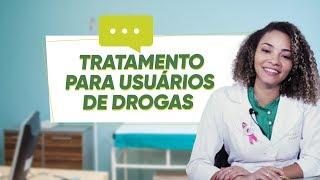 TRATAMENTO para USUÁRIOS de DROGAS