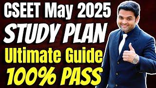 CSEET May 2025 STUDY PLAN | 100% PASS | How to Prepare for CSEET May 2025 | ICSI CSEET May 2025