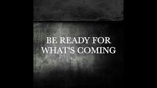 Yahuah has CHOSEN You; Be PREPARED for what's Coming!!!