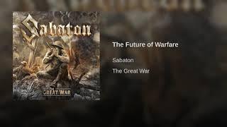 [1 Hour] Sabaton - The Future of Warfare