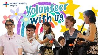 Why Volunteer at National University Hospital? Hear from our volunteers!