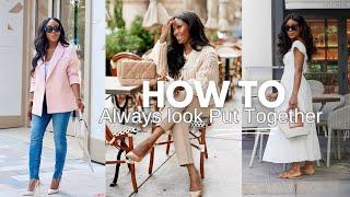 5 Easy Tips to Always Look Polished and Put Together | 2025