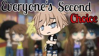 Everyone's Second Choice |Gacha Life Mini Movie| GLMM