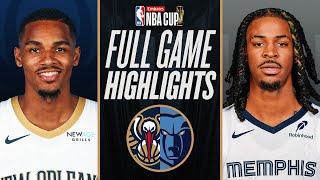 PELICANS at GRIZZLIES | EMIRATES NBA CUP  | FULL GAME HIGHLIGHTS | November 29, 2024