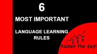 6 Most important language learning rules - how to start learning a new language