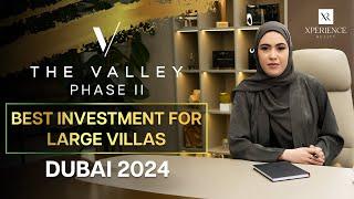 The Valley Phase 2 by Emaar - Best Investment for Large Villas in Dubai 2024