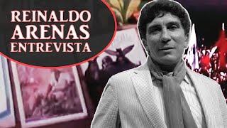 Reinaldo Arenas entrevista | Escritor Cubano habla sobre el régimen Castrista