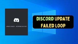 How to Fix Discord Update Failed Loop in Windows 11