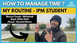 How to manage your time while preparing for IPMAT ? | Tips by final year IPM MBA Student | Myprepway