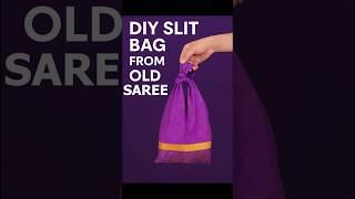 DIY Slit Bag from Old Saree – Stylish & Sustainable Upcycled Bag Idea! #shorts