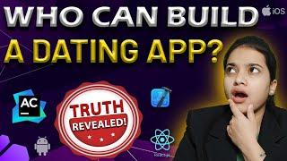 Dating App Development | Who can Build a Dating App? | Dating App - Development Cost & Features