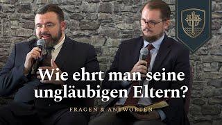 Wie ehrt man seine ungläubigen Eltern? | Fragen & Antworten