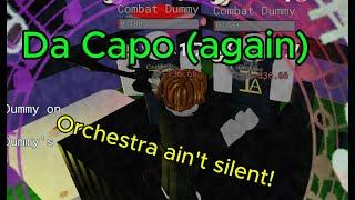 This Orchestra Ain't Silent | Da Capo & Virtuoso Item Asylum