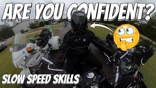 Motorcycle Slow Speed Maneuvering| HOW CONFIDENT ARE YOU IN YOUR SKILLS? #motorcycle #slowspeed