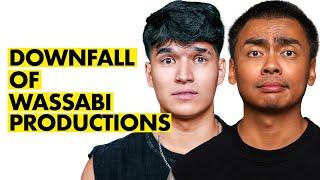 THE BRUTAL DOWNFALL OF WASSABI PRODUCTIONS