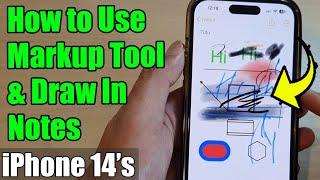 iPhone 14/14 Pro Max: How to Use Markup Tool & Draw In Notes