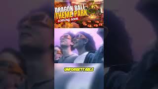 Dragon Ball Theme Park Announced! It looks FANTASTIC!