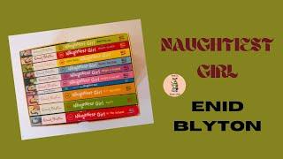 Naughtiest girl | Enid blyton | Ashi's Book Hub |