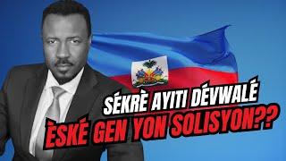 GWO REVELASYON - YON SENATE REVELE SOUS KALAMITE AYITI - ESKE GEN SOLISYON E KOMAN-  ABNER GELIN