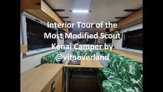 Full Interior Tour of the Most Modified Scout Kenai Camper in the World