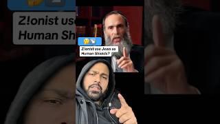 Rabbi Yaakov Shapiro explains who uses Jews as human shields. #middleeastconflict #exposed