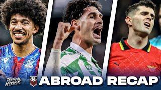 Johnny SINKS Real Madrid | Pulisic’s cold streak CONTINUES | Richards MOTM Assist | USMNT Abroad