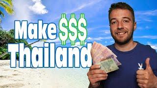 Make Money in Thailand - Work You Can Do as a Foreigner Living in Thailand