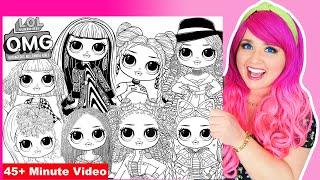 Coloring L.O.L. Surprise! O.M.G. Dolls Coloring Pages | 45+ Minute LOL Surprise Coloring Videos