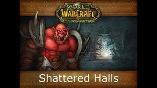 Shattered Halls - Prot Warrior