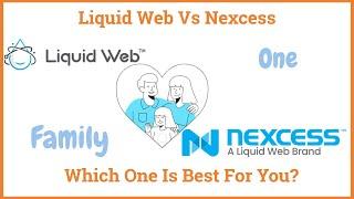 Liquid Web Vs Nexcess Hosting Which One Is Best For You?