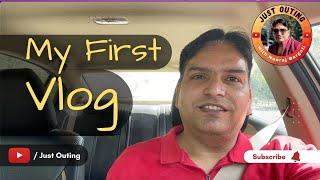 My First Vlog | My First Video | my first vlogs viral | Just Outing | Neeraj Bargoti Delhi